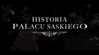 Historia Pałacu Saskiego [upl. by Elaynad387]