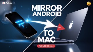 The BEST Way to Mirror Android phone to MacOS in 2024 [upl. by Tisdale638]