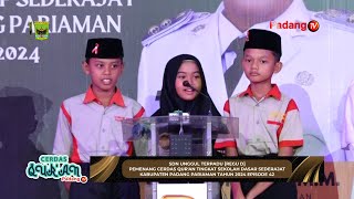 LIVE  Cerdas Quran Tingkat Sekolah Dasar Sederajat Kabupaten Padang Pariaman Tahun 2024 Episode 42 [upl. by Lienaj]