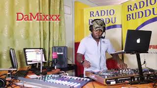 15Min in the Sec Hour of DaMixxx On Radio buddu with Dj Mutesa Pro [upl. by Oates]