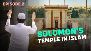 The Truth About Solomon’s Temple  Episode 2 of 8 [upl. by Dole30]