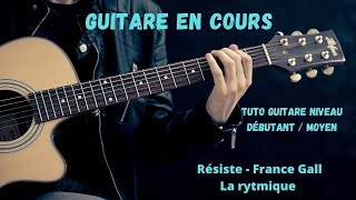 Tuto guitare facile  Résiste  France gall la rythmique [upl. by Notecnirp]