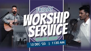 BAGEC  15 December 2023  Friday Worship [upl. by Ecurb125]