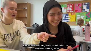 Kvadraturen videregående skole  Her ER og BLIR du noe [upl. by Rett]