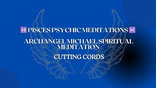 Archangel Michael Cutting Cords Spiritual Meditation [upl. by Nohpets]