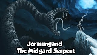 Jörmungandr The Great Serpent Of Norse Mythology  Norse Mythology Explained [upl. by Irihs]