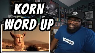 KORN  Word Up  REACTION [upl. by Ivonne500]