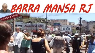 BARRA MANSA r j [upl. by Filippa782]