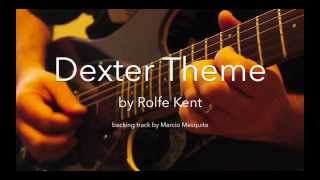 Dexter Theme  backing track [upl. by Auhsuoj776]