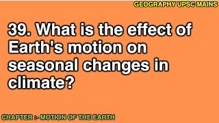 239 Seasonal Climate Changes Due to Earths Motion  Analyzing the Effects [upl. by Renie798]