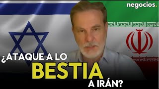 quotIsrael no va a lanzar un ataque a lo bestia contra Iránquot Eduardo Irastorza [upl. by Eelamme882]