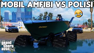 MOBIL AMFIBI VS POLISI  GTA 5 ROLEPLAY [upl. by Sanborn]