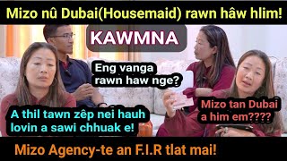 Mizo nûDubai Housemaid rawn haw hlim kawmna  A thil tawn zêp nei hauh lovin a sawi chhuak e😨 [upl. by Notned]