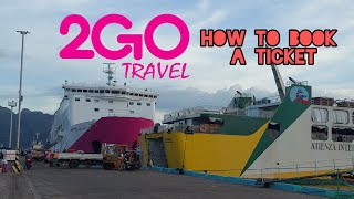 How to Book a Ticket via 2go application  Cheap way to go to Palawan [upl. by Jahncke]