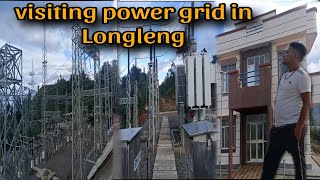 visiting power grid in Longleng  with bmanghvlogs MongkoVlogs [upl. by Mort]