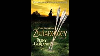 Zwiadowcy 1 Ruiny Gorlanu Flanagan John audiobook [upl. by Kado]