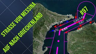 Straße von Messina auf nach Griechenland  97 4K [upl. by Khai]