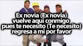 Ex Novia Jaime y los Chamacos Con Letra  Lyrics [upl. by Fretwell]