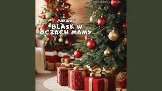 Blask w oczach mamy [upl. by Dill411]