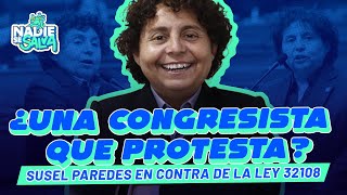 EL PANORAMA POLÍTICO DE SUSEL PAREDES  NADIESESALVA 🐸 [upl. by Haase715]