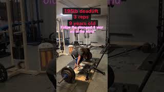 195lb deadlift 3 reps 9 years old shorts deadlift gym gymgirl gymlife fitness sophiebell [upl. by Eseuqcaj]