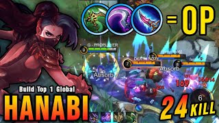 24 Kills Hanabi New Gold Lane Build 100 Deadly  Build Top 1 Global Hanabi  MLBB [upl. by Becky]