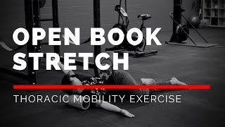 Open Book Stretch THORACIC MOBILITY EXERCISE [upl. by Whittaker751]