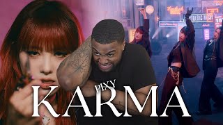 PIXY KARMA Reaction [upl. by Stefan]