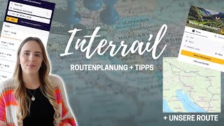 INTERRAIL  Routenplanung Tipps amp unsere Route 🚆 [upl. by Jourdan284]