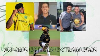 💥ATLETAS CUBANOS🇨🇺EN LIGAS PROFESIONALES⚾️⚽️🏀🏐 [upl. by Fiann943]