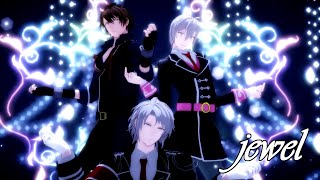 【IDOLiSH7 MMD】 jewel 【TRIGGER】 [upl. by Nirtak]