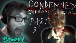 Steve plays Condemned Part 3 [upl. by Gerianne446]