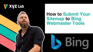 How to Submit Your Sitemap to Bing Webmaster Tools [upl. by Meggi]