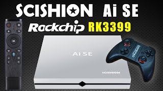 My Goodness Scishion AI SE RK3399 Android TV Box  Powerful BUT [upl. by Georgetta]