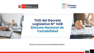 TUO del Decreto Legislativo N° 1438 Sistema Nacional de Contabilidad [upl. by Ahseiyt]