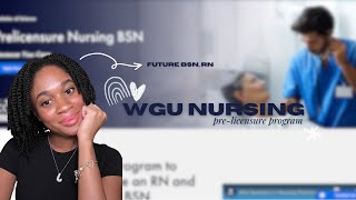 WGU BSN PRELICENSURE NURSING PROGRAM 🩺 [upl. by Leahcimrej196]