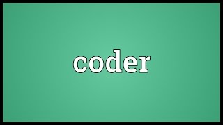 Coder Meaning [upl. by Aym]