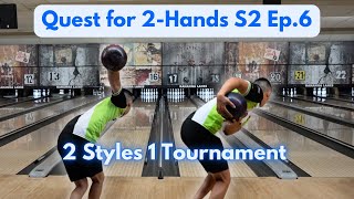 I Bowled 1Handed and 2Handed in the SAME TOURNAMENT  Quest for 2Hands [upl. by Fisuoy]