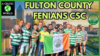 Fulton County Fenians CSC We Got Georgia On Our Minds [upl. by Eibber]