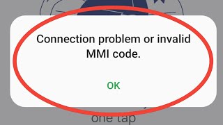 Connection Problem Or Invalid MMi Code Oneplus  Invalid Mmi Code Android Oneplus [upl. by Anelahs]