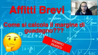 Come calcolare il margine di guadagno da Affitti Brevi Excel Esempio Pratico [upl. by Pelage75]