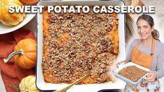 The Most Delicious Sweet Potato Casserole  Easiest Recipe [upl. by Venditti]