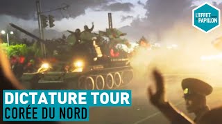 Corée du Nord  Dictature Tour  L’Effet Papillon [upl. by Tewell873]