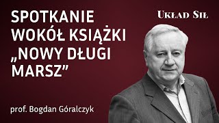 Prof Bogdan Góralczyk quotNowy Długi Marsz Chiny ery Xi Jinpingaquot  spotkanie autorskie [upl. by Gernhard]