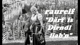 raureif  Därf is Dirndl liabn [upl. by Malena198]