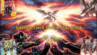 Igknight Deck Profile May 2024 Timestamps in Description [upl. by Digdirb]