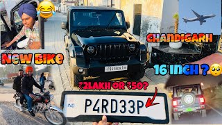 IND FAKE NUMBER PLATE PRICE  NEW BIKE LEN GYE CHANDIGARH 🤞🏻16inch wheels in THAR 💀 [upl. by Eilraep]