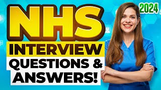 NHS INTERVIEW QUESTIONS amp ANSWERS for 2024 How to PREPARE for an NHS JOB INTERVIEW [upl. by Adihaj426]