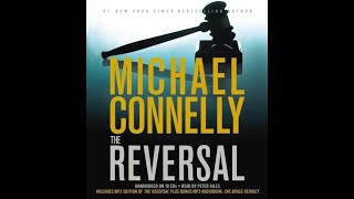 The Reversal – Full Audiobook By Michael Connelly Book 3 [upl. by Yrome]