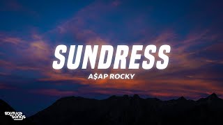 AAP Rocky  Sundress Lyrics [upl. by Nosduh]